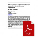 Reduced Thickness Asphalt Rubber Concrete Leads to Cost Effectiv