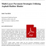 018_Multi-Layer-Pavement-Strategies-Utilizing-Asphalt-Rubber-Binder