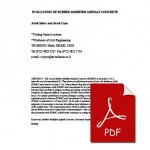 EVALUATION OF RUBBER MODIFIED ASPHALT CONCRETE